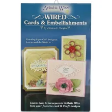Wired Cards & Embellishments Booklet by Julianna Hudgins.